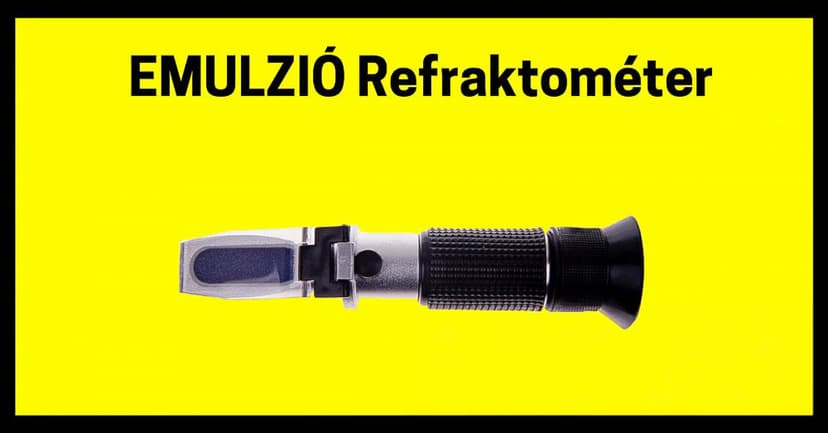Čierny ručný refraktometer na žltom pozadí s maďarským nápisom „EMULZIÓ Refraktométer”.